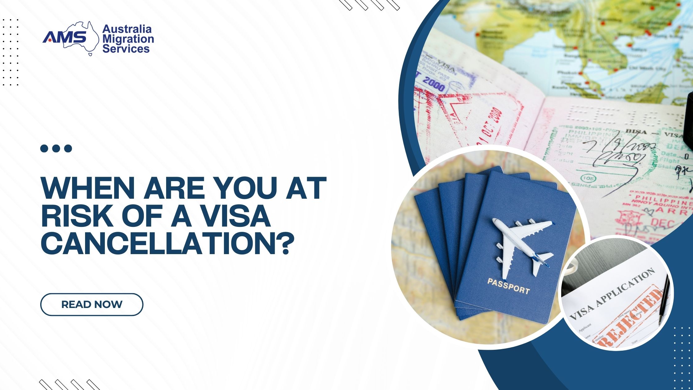 When Are You At Risk Of A Visa Cancellation?